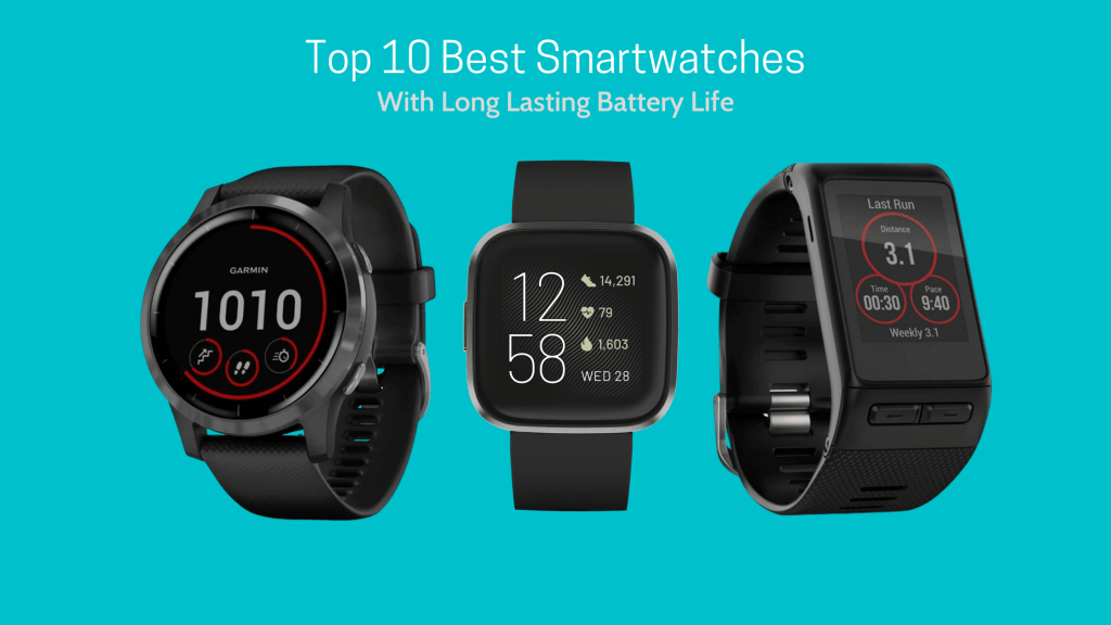 Smartwatch With Longest Battery | tyello.com